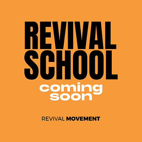 Revival School, an event by Revival Mission. Coming soon.